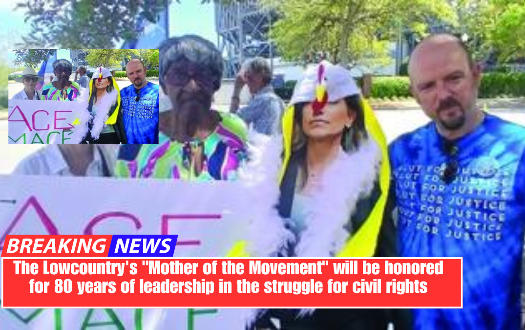 The Lowcountry's "Mother of the Movement" will be honored for 80 years of leadership in the struggle for civil rights