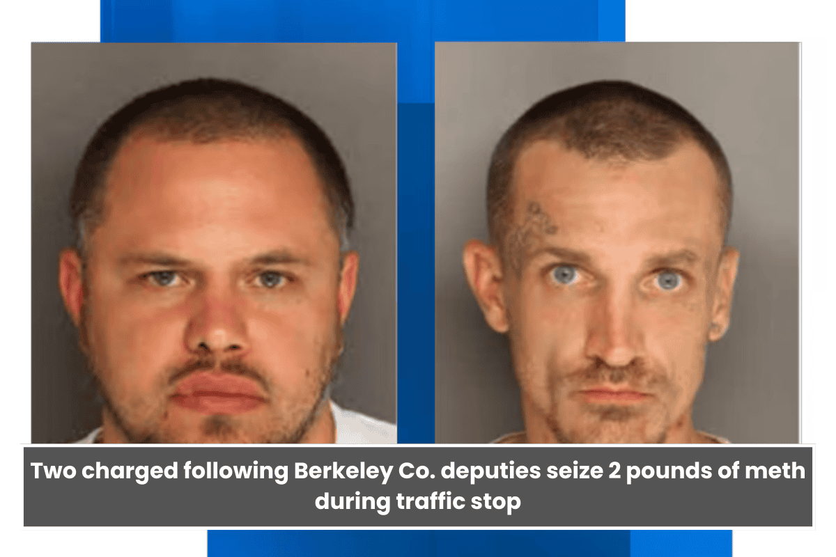 Two charged following Berkeley Co. deputies seize 2 pounds of meth during traffic stop