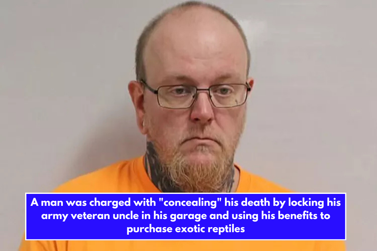 A man was charged with concealing his death by locking his army veteran uncle in his garage and using his benefits to purchase exotic reptiles