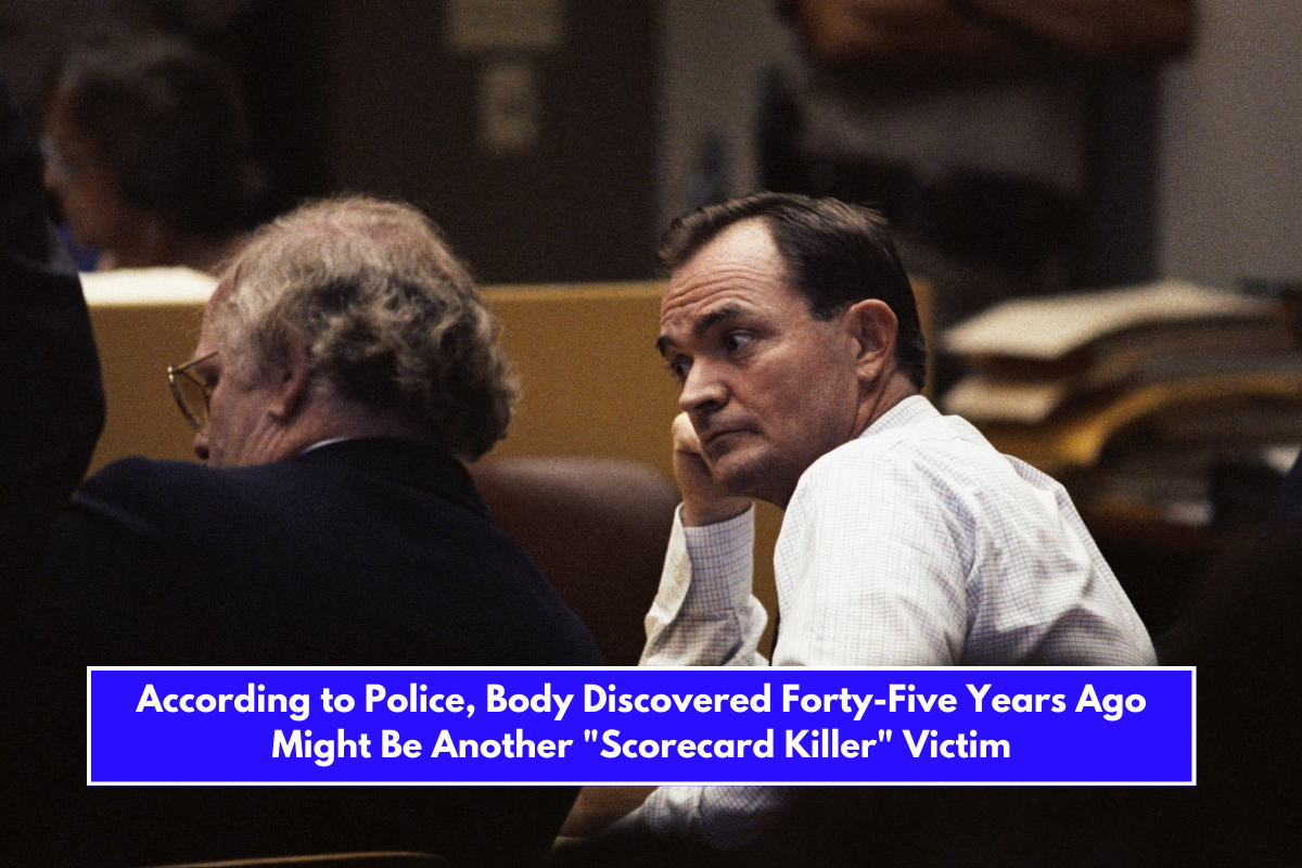 According to Police, Body Discovered Forty-Five Years Ago Might Be Another Scorecard Killer Victim