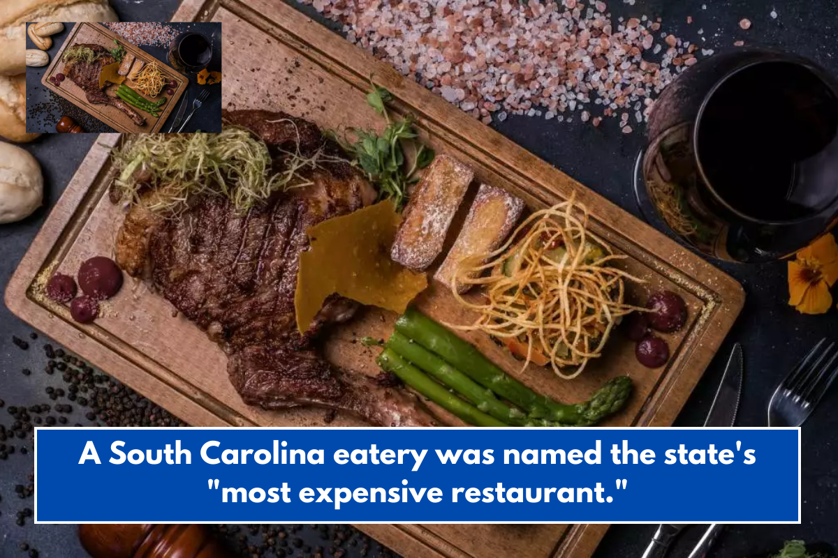 A South Carolina eatery was named the state's "most expensive restaurant."
