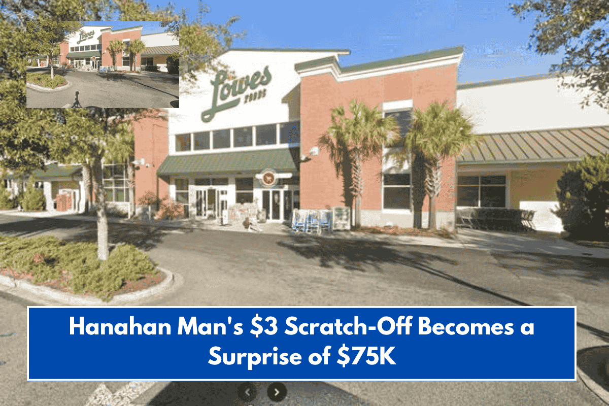 Hanahan Man's $3 Scratch-Off Becomes a Surprise of $75K
