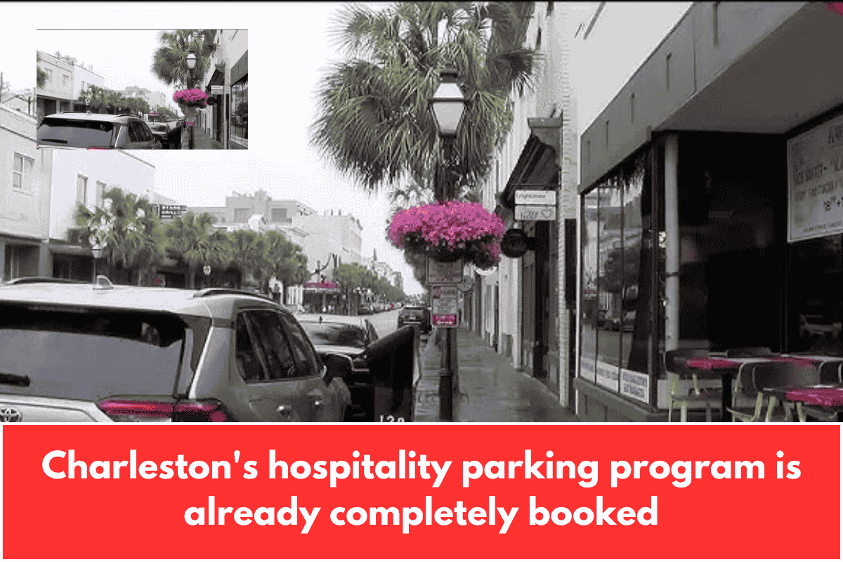 Charleston's hospitality parking program is already completely booked