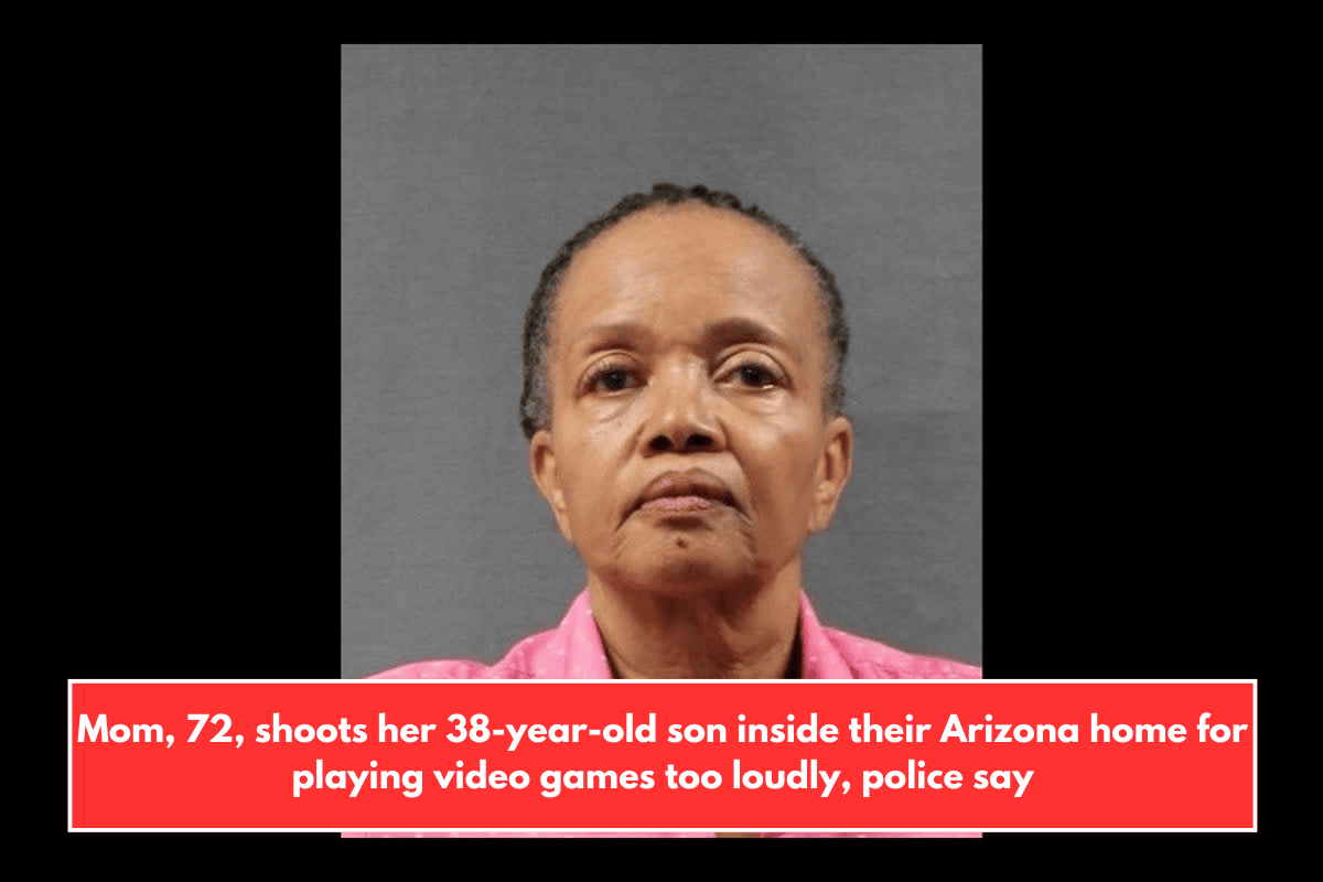 Mom, 72, shoots her 38-year-old son inside their Arizona home for playing video games too loudly, police say