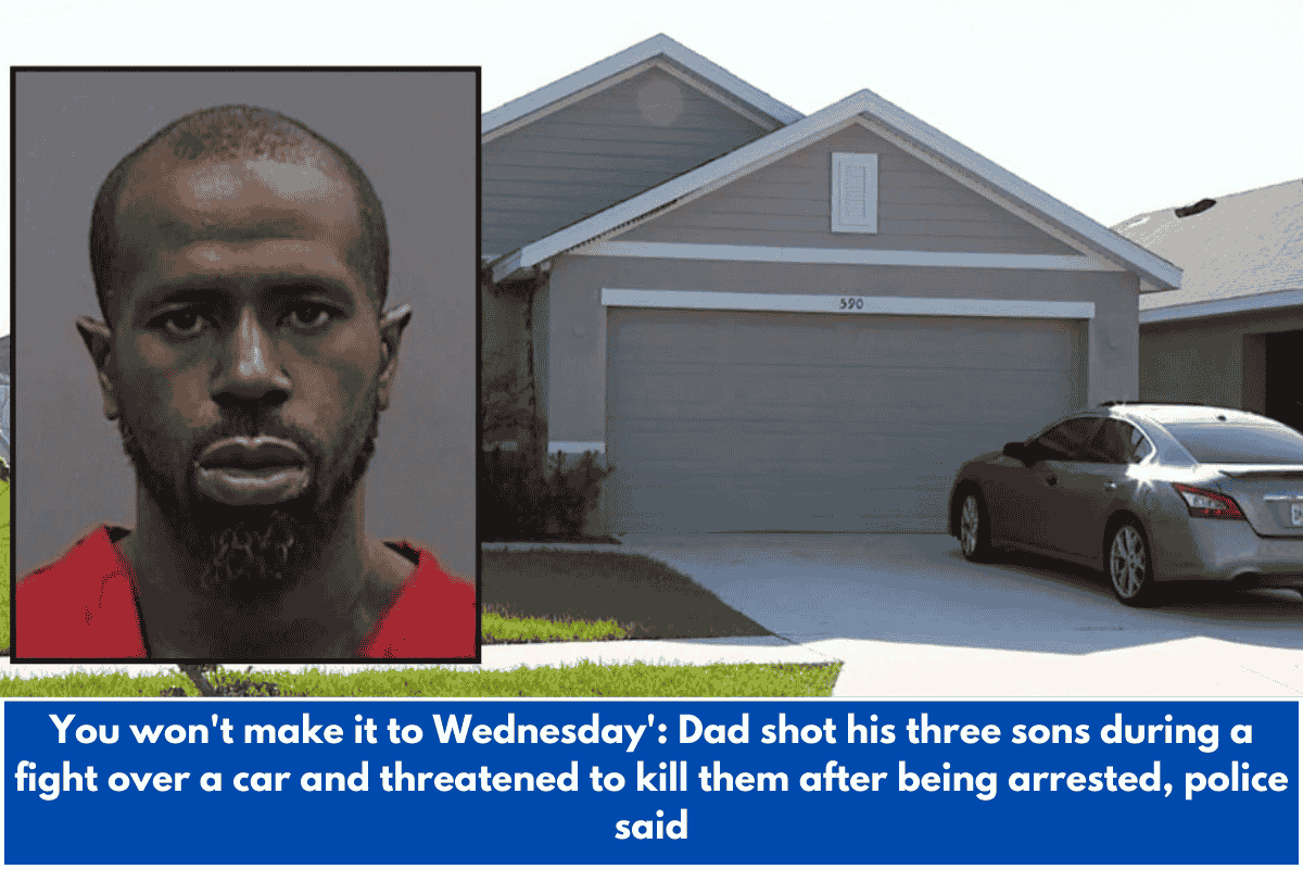 You won't make it to Wednesday': Dad shot his three sons during a fight over a car and threatened to kill them after being arrested, police said