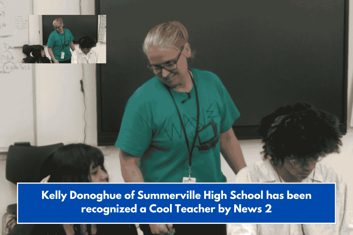 Kelly Donoghue of Summerville High School has been recognized a Cool Teacher by News 2