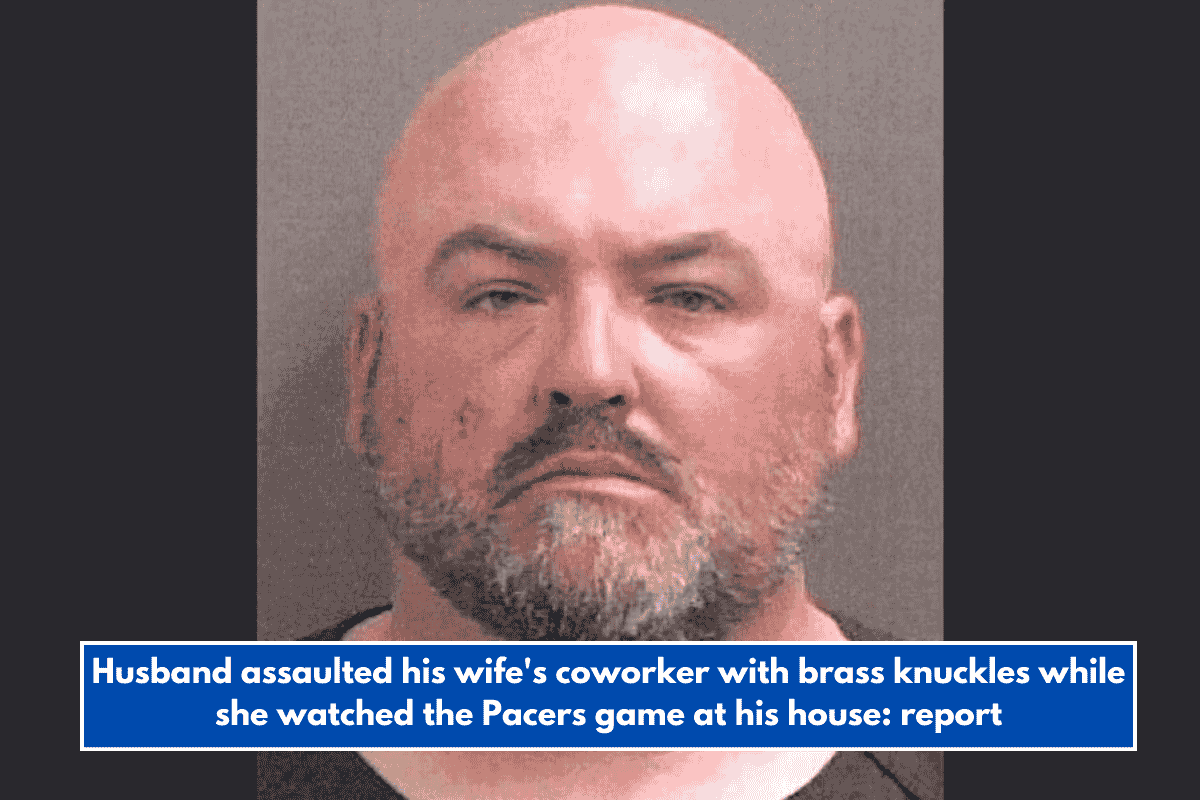 Husband assaulted his wife's coworker with brass knuckles while she watched the Pacers game at his house: report