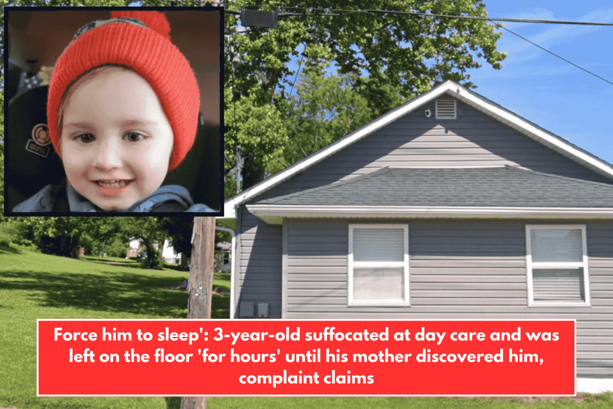Force him to sleep': 3-year-old suffocated at day care and was left on the floor 'for hours' until his mother discovered him, complaint claims