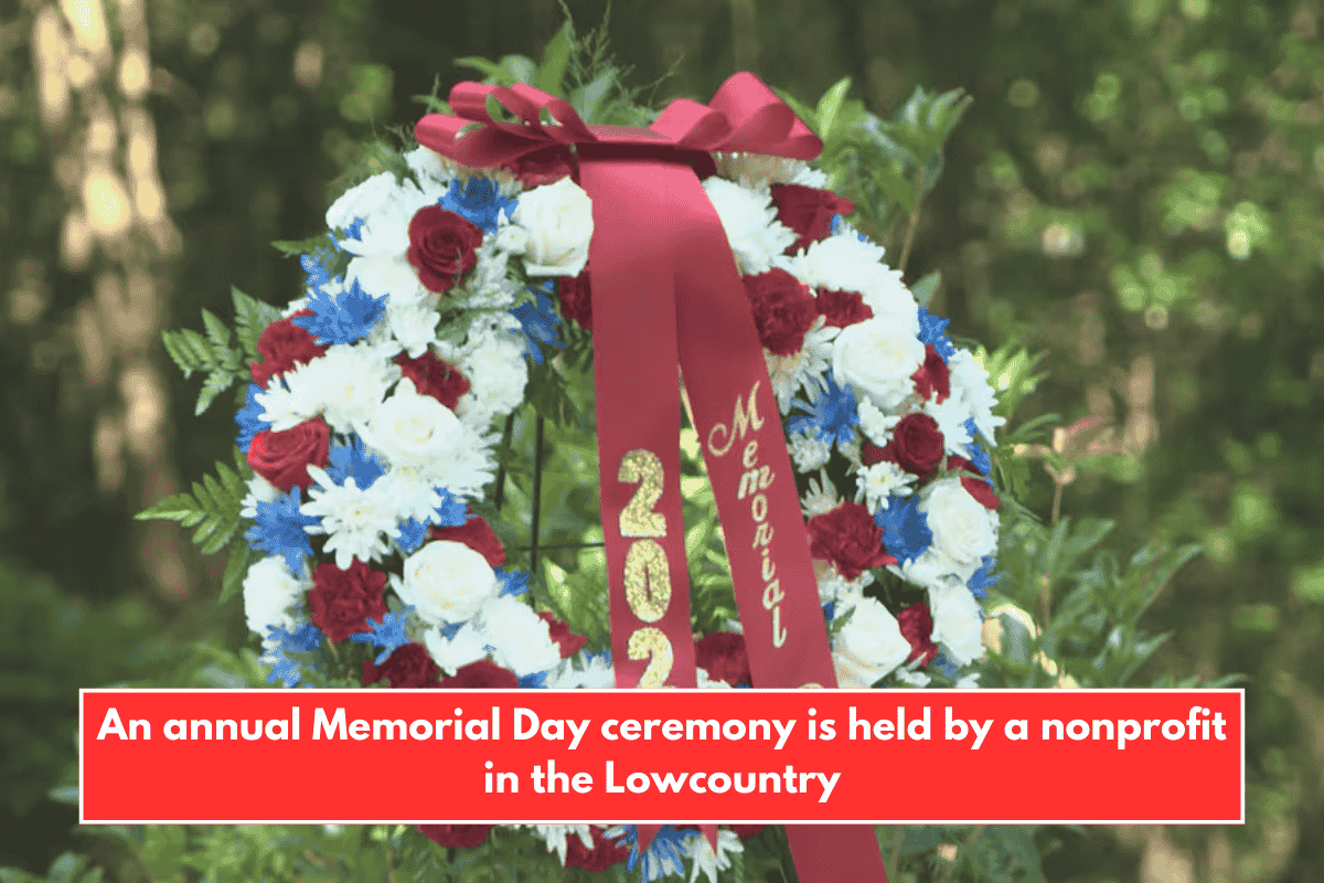 An annual Memorial Day ceremony is held by a nonprofit in the Lowcountry
