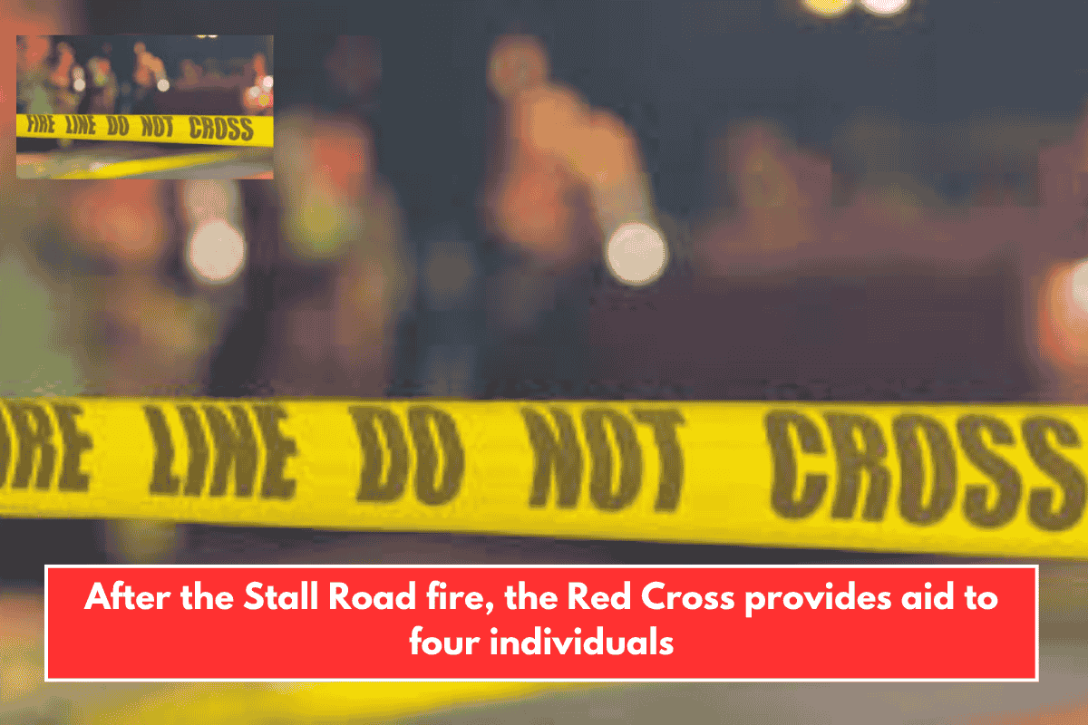 After the Stall Road fire, the Red Cross provides aid to four individuals