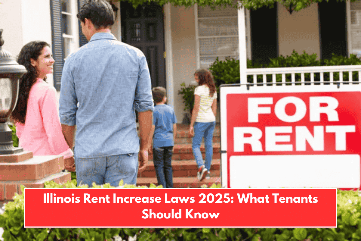 Illinois Rent Increase Laws 2025: What Tenants Should Know