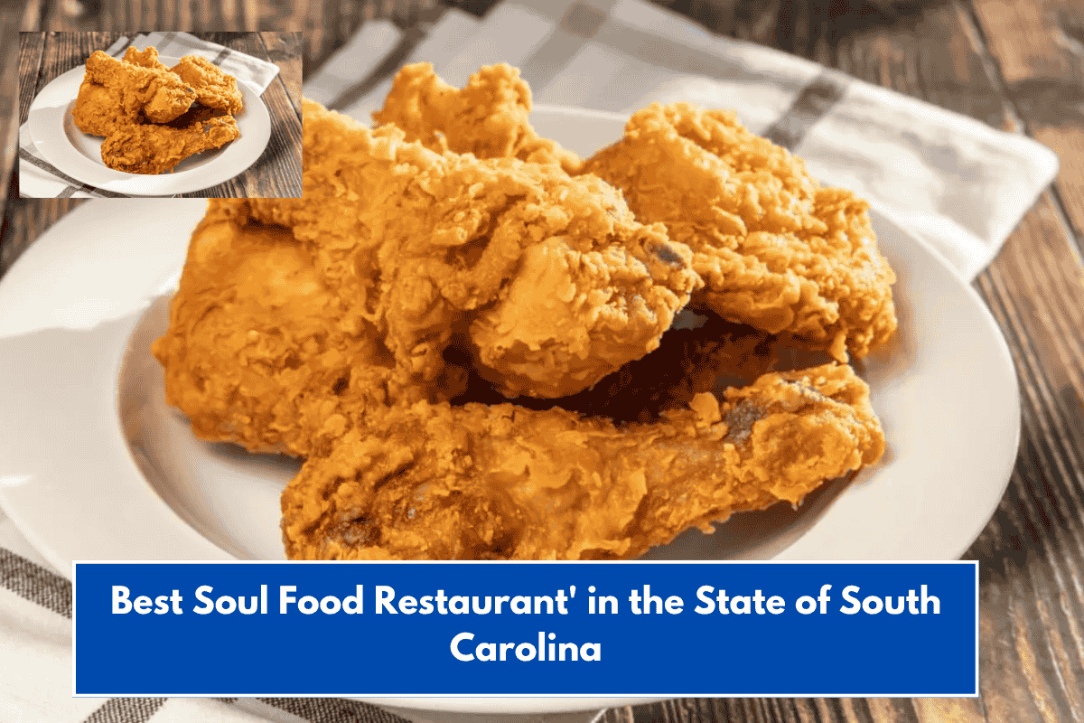 Best Soul Food Restaurant' in the State of South Carolina