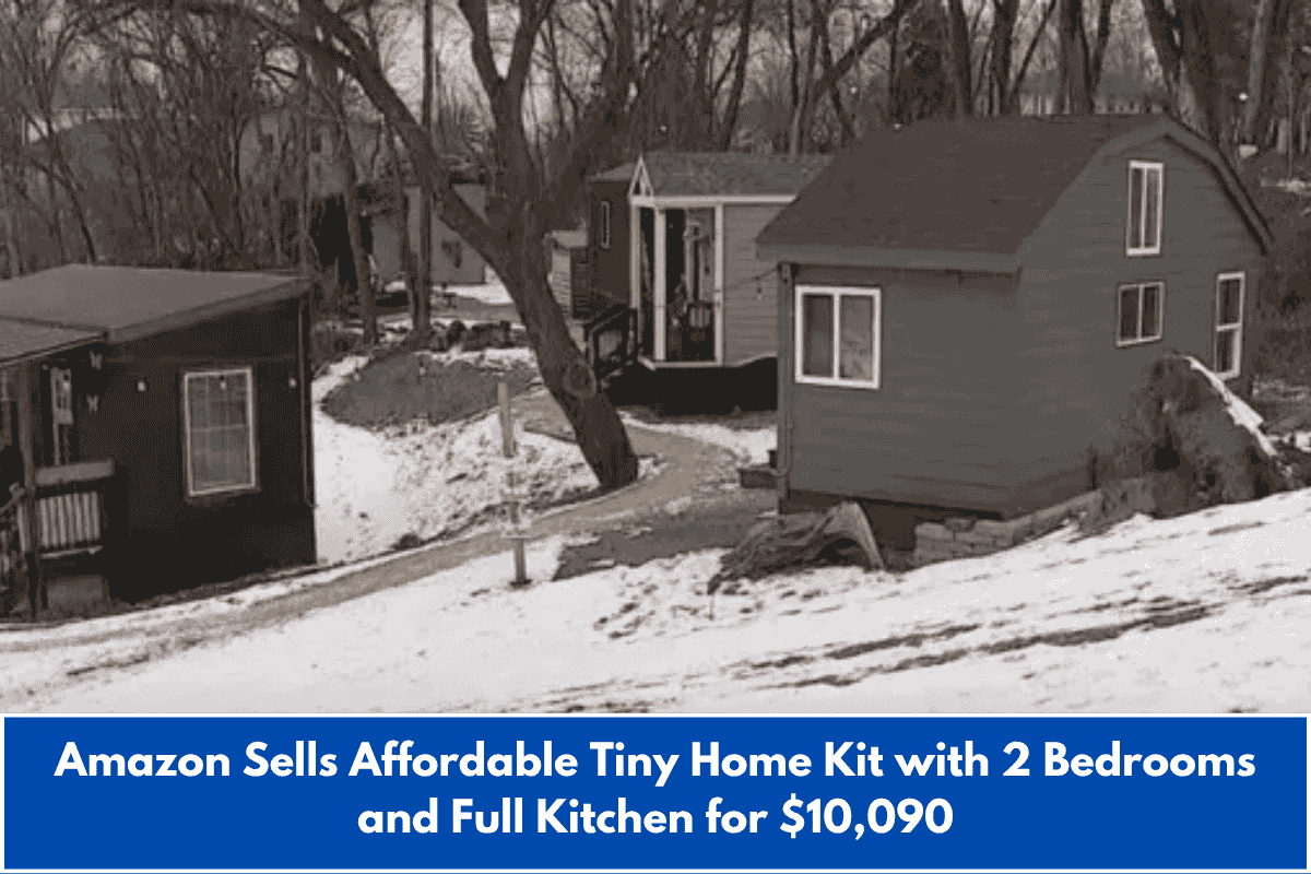 Amazon Sells Affordable Tiny Home Kit with 2 Bedrooms and Full Kitchen for $10,090