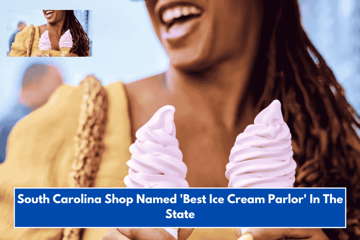 South Carolina Shop Named 'Best Ice Cream Parlor' In The State