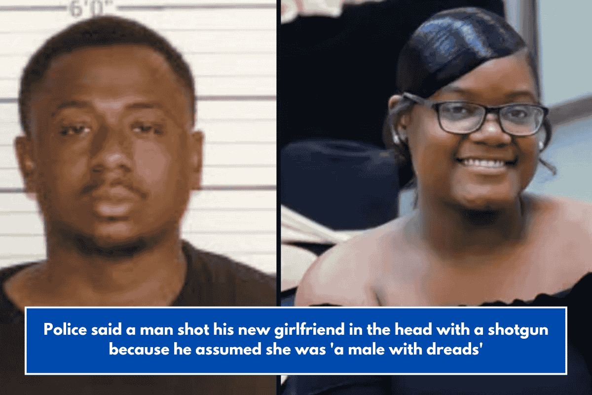 Police said a man shot his new girlfriend in the head with a shotgun because he assumed she was 'a male with dreads'