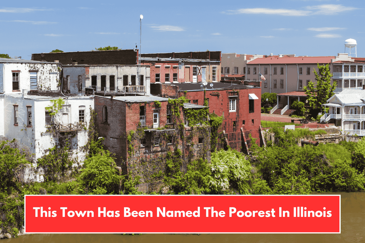 This Town Has Been Named The Poorest In Illinois