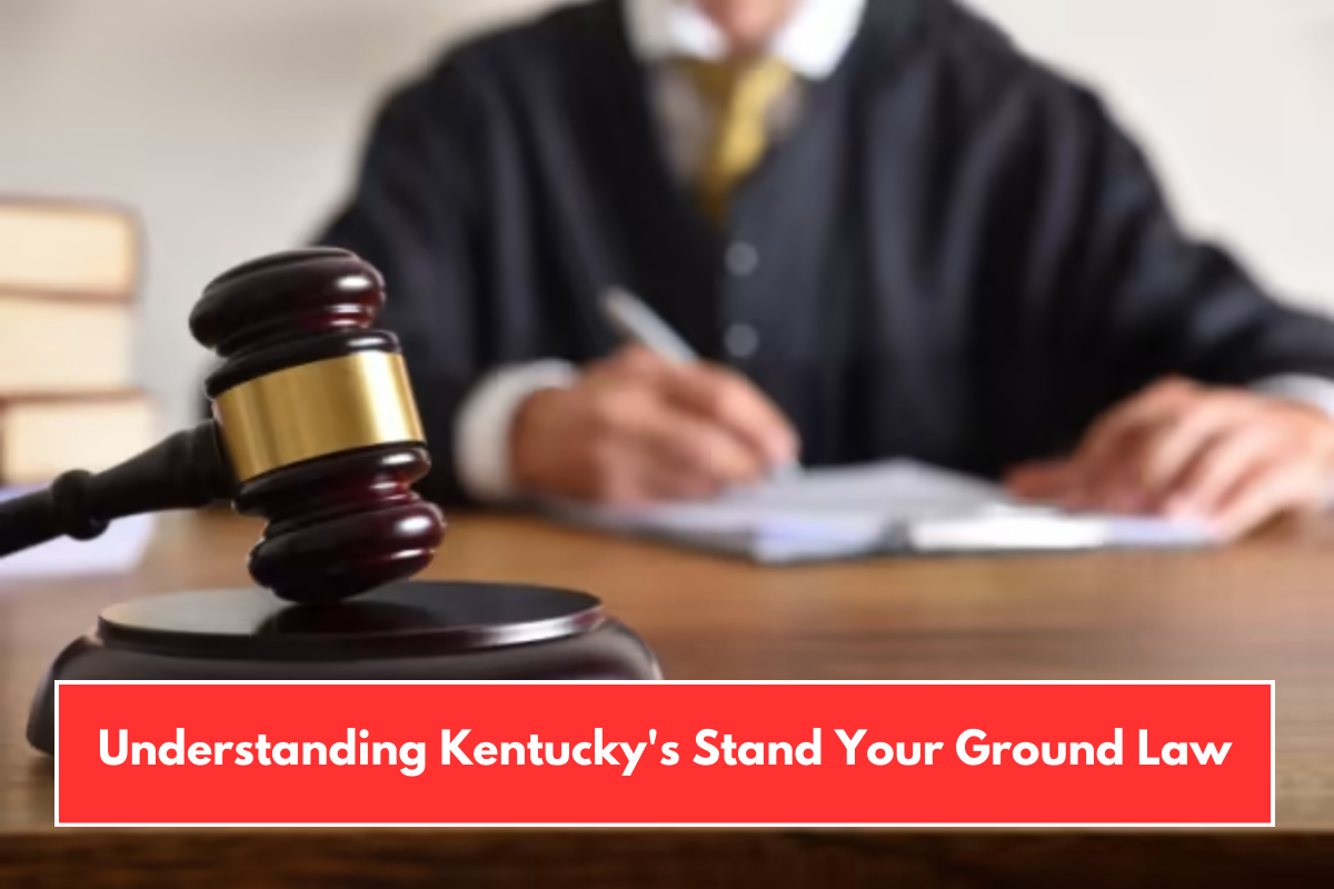 Understanding Kentucky's Stand Your Ground Law