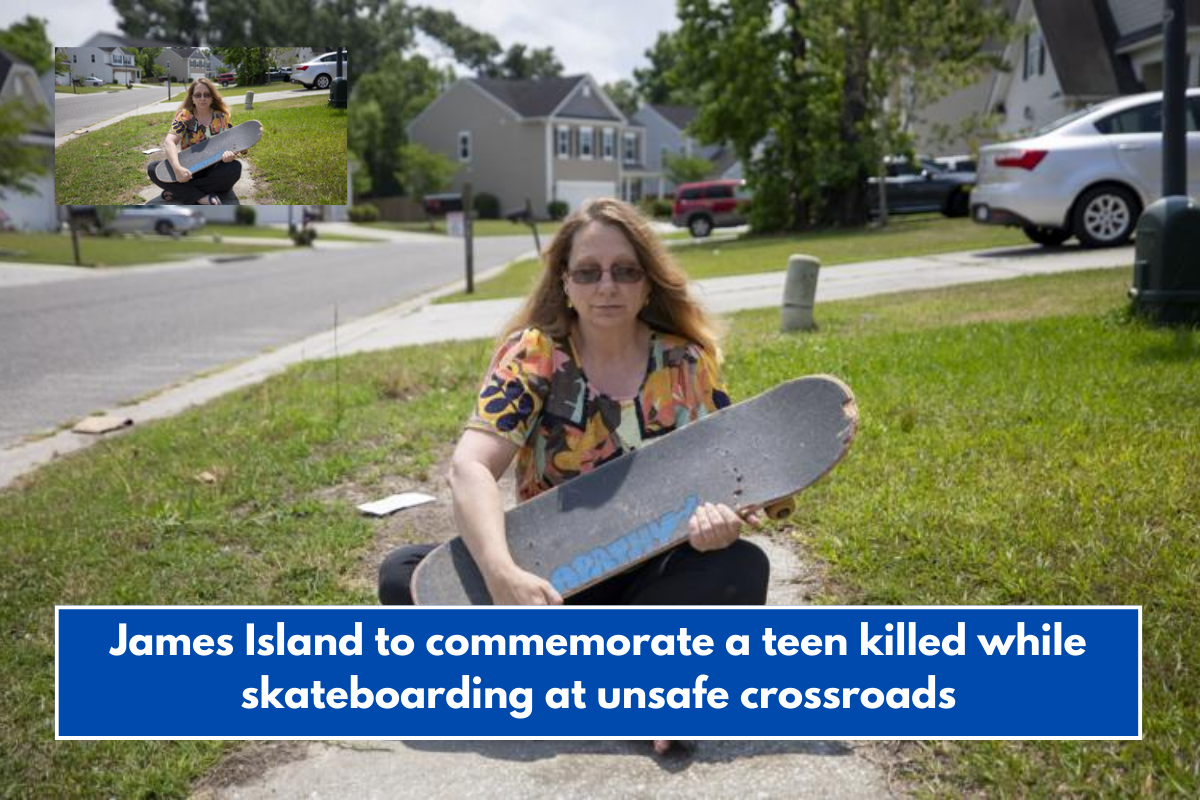 James Island to commemorate a teen killed while skateboarding at unsafe crossroads