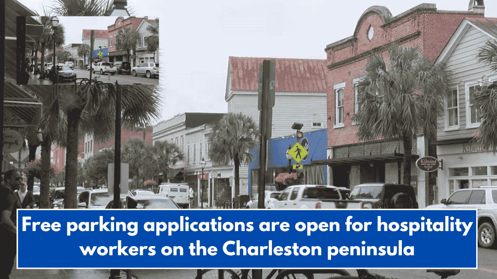 Free parking applications are open for hospitality workers on the Charleston peninsula