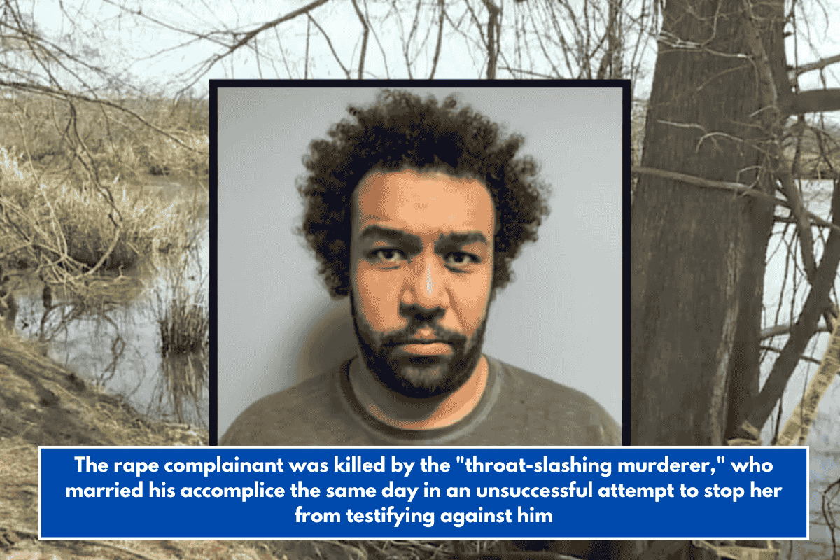 The rape complainant was killed by the "throat-slashing murderer," who married his accomplice the same day in an unsuccessful attempt to stop her from testifying against him