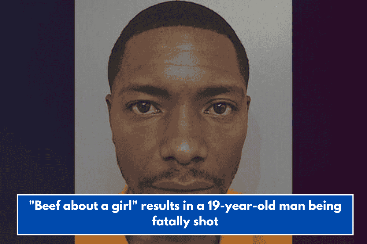 "Beef about a girl" results in a 19-year-old man being fatally shot