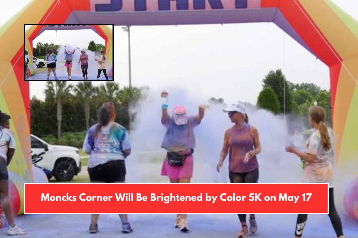 Moncks Corner Will Be Brightened by Color 5K on May 17