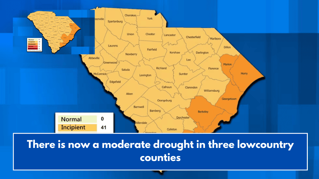 There is now a moderate drought in three lowcountry counties