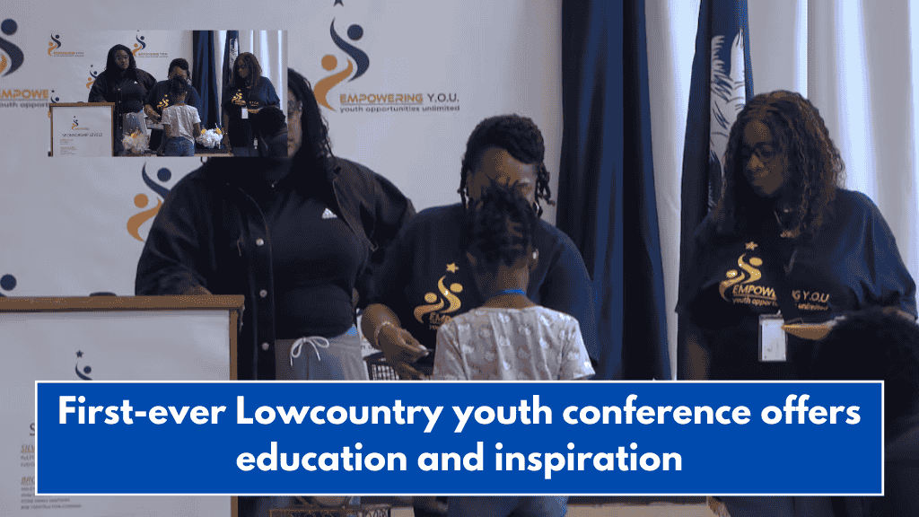 First-ever Lowcountry youth conference offers education and inspiration
