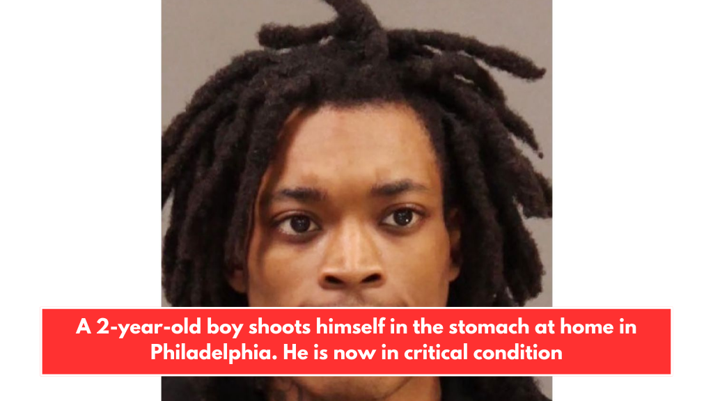 A 2-year-old boy shoots himself in the stomach at home in Philadelphia. He is now in critical condition