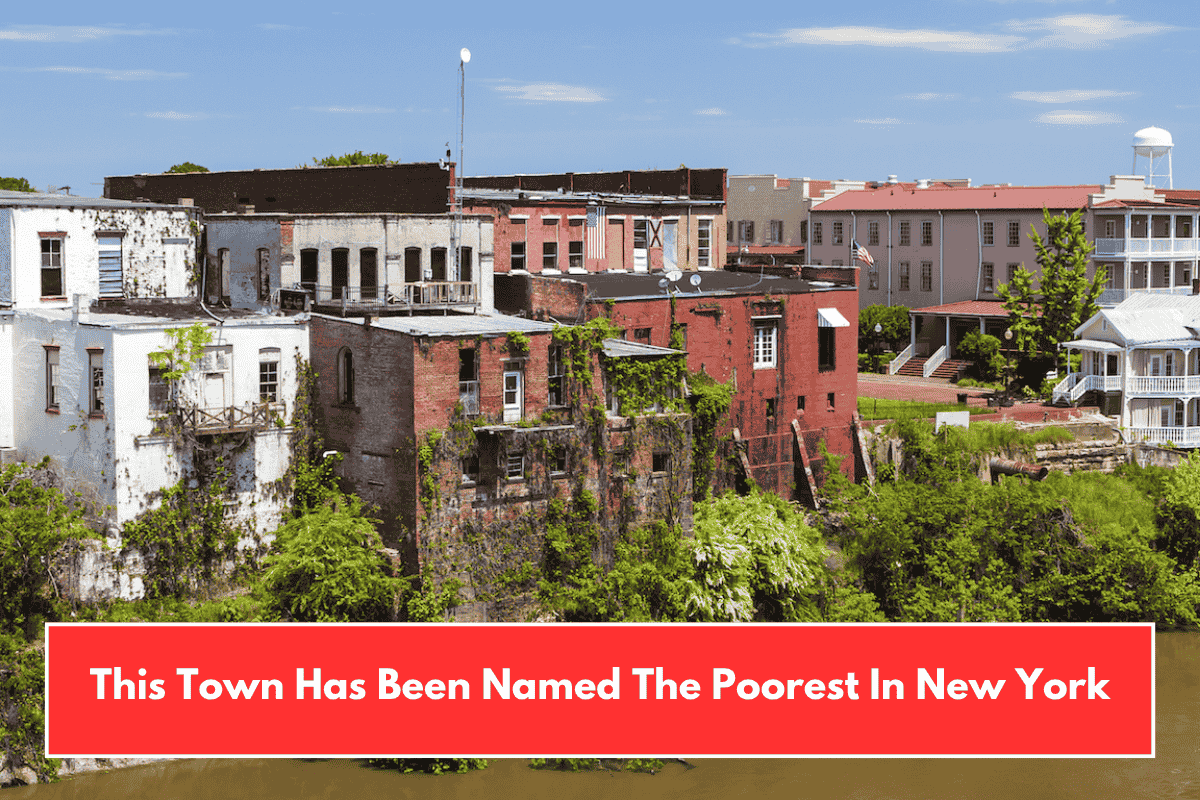 This Town Has Been Named The Poorest In New York