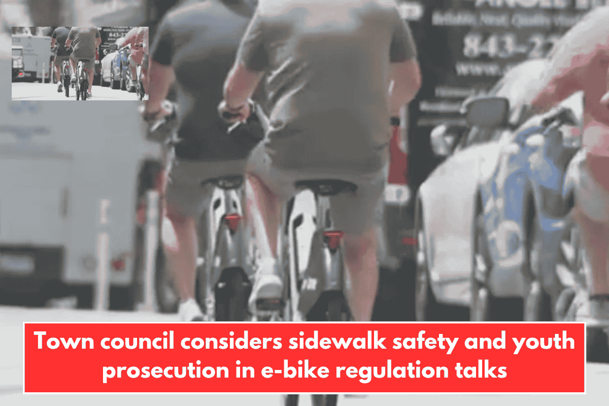 Town council considers sidewalk safety and youth prosecution in e-bike regulation talks
