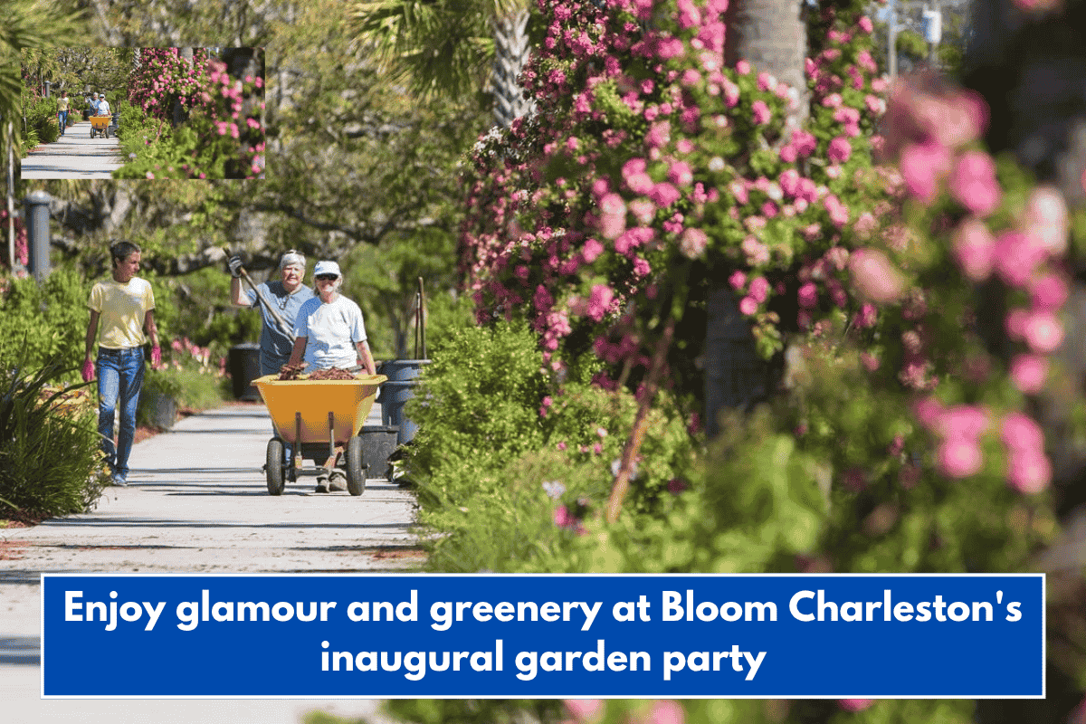 Enjoy glamour and greenery at Bloom Charleston's inaugural garden party