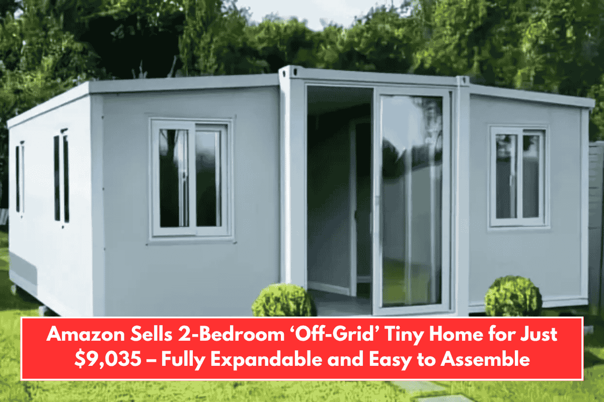 Amazon Sells 2-Bedroom ‘Off-Grid’ Tiny Home for Just $9,035 – Fully Expandable and Easy to Assemble