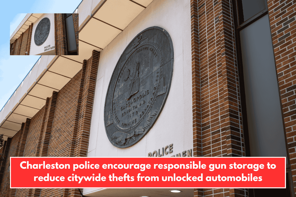 Charleston police encourage responsible gun storage to reduce citywide thefts from unlocked automobiles