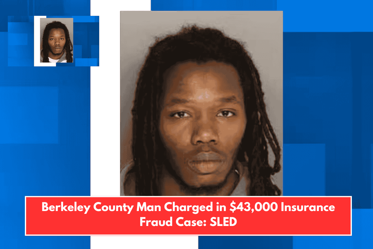 Berkeley County Man Charged in $43,000 Insurance Fraud Case: SLED