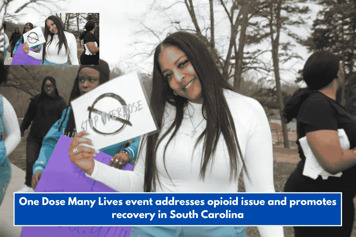 One Dose Many Lives event addresses opioid issue and promotes recovery in South Carolina