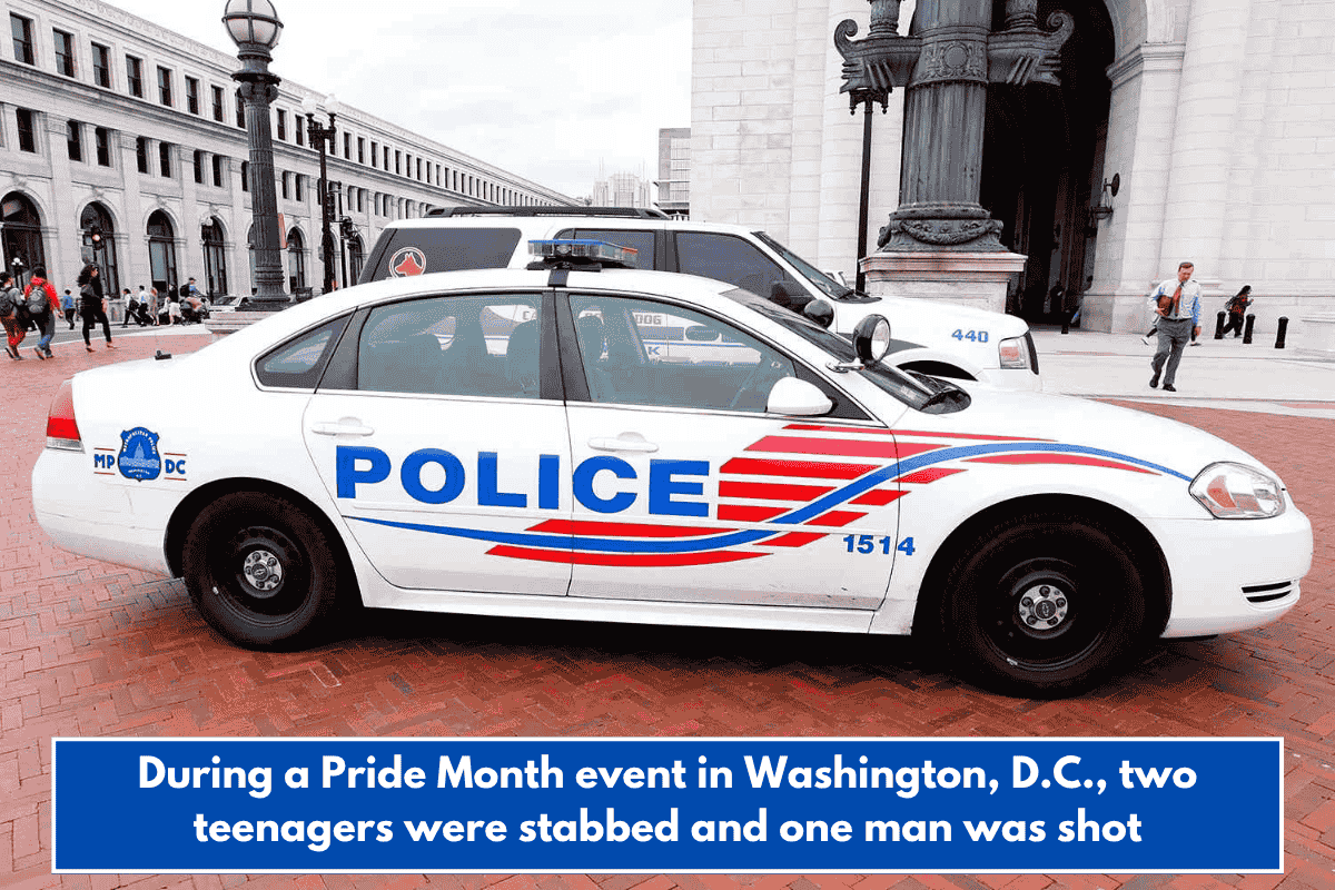 During a Pride Month event in Washington, D.C., two teenagers were stabbed and one man was shot