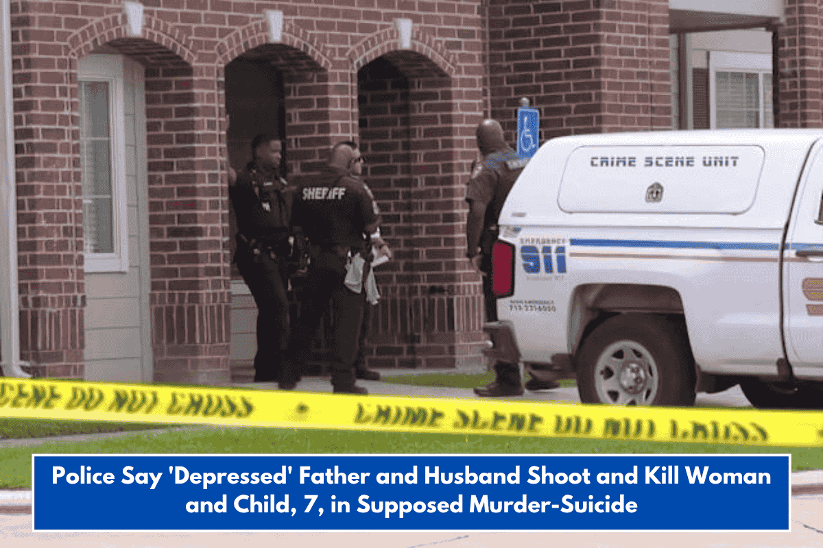 Police Say 'Depressed' Father and Husband Shoot and Kill Woman and Child, 7, in Supposed Murder-Suicide