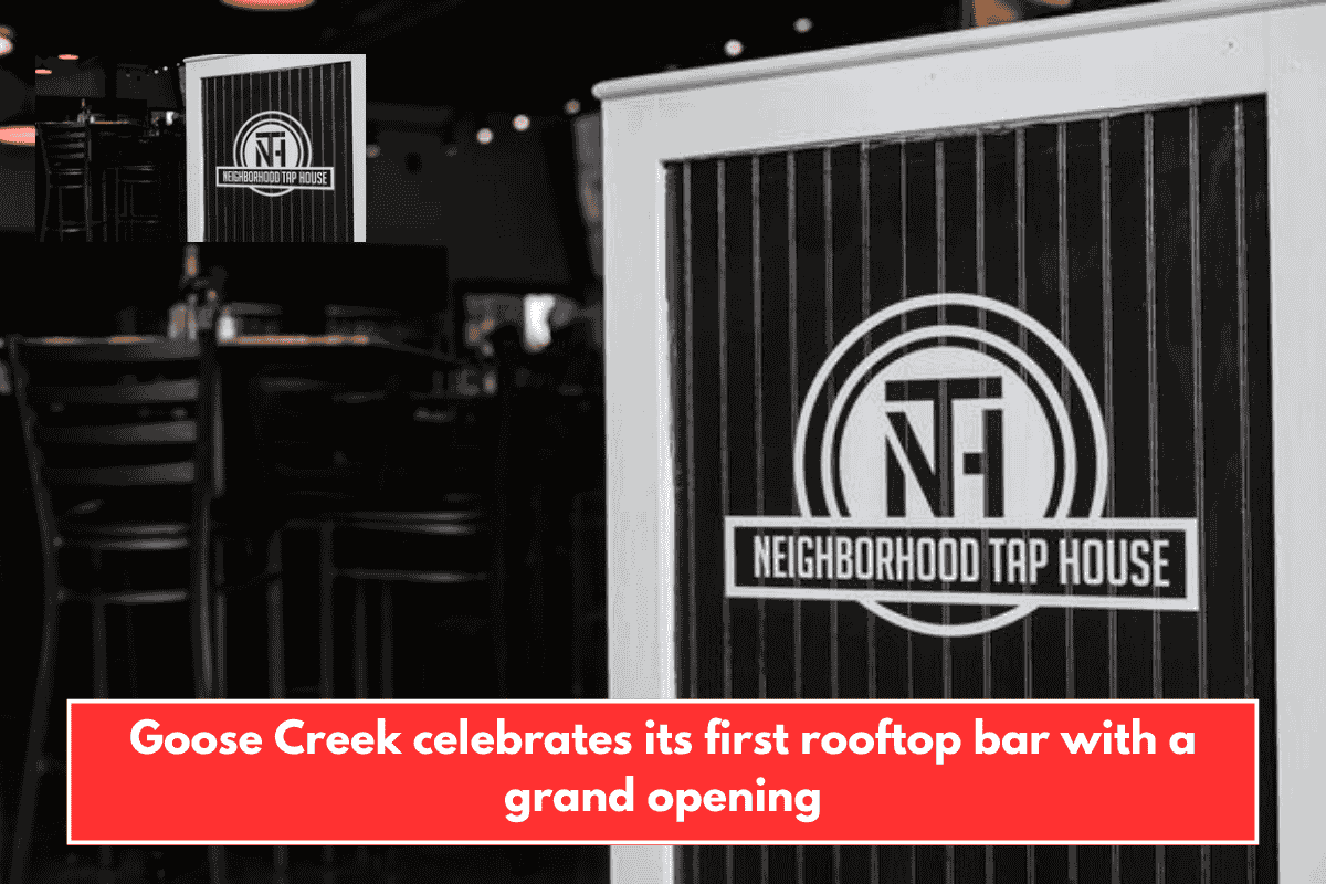 Goose Creek celebrates its first rooftop bar with a grand opening