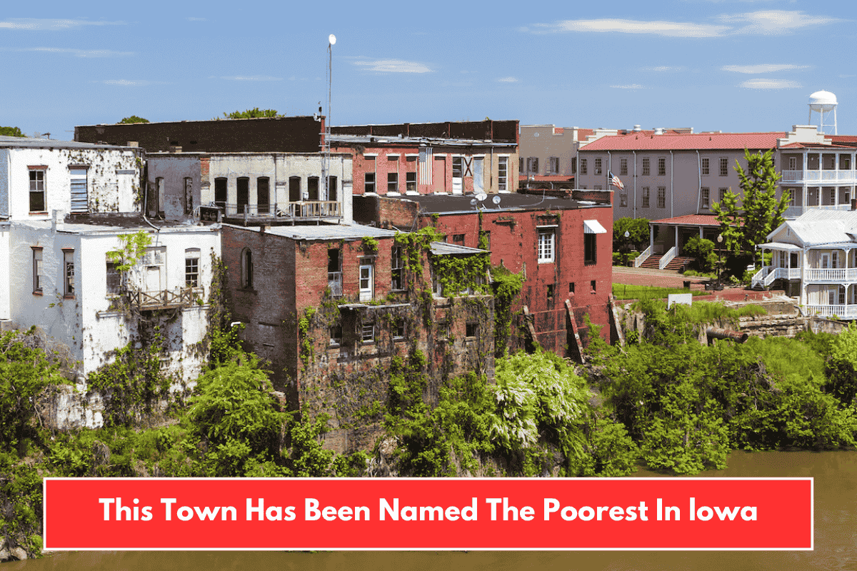 This Town Has Been Named The Poorest In lowa