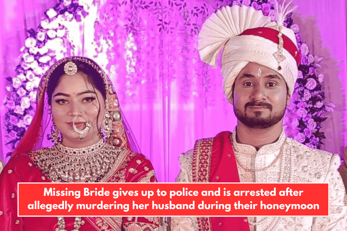 Missing Bride gives up to police and is arrested after allegedly murdering her husband during their honeymoon