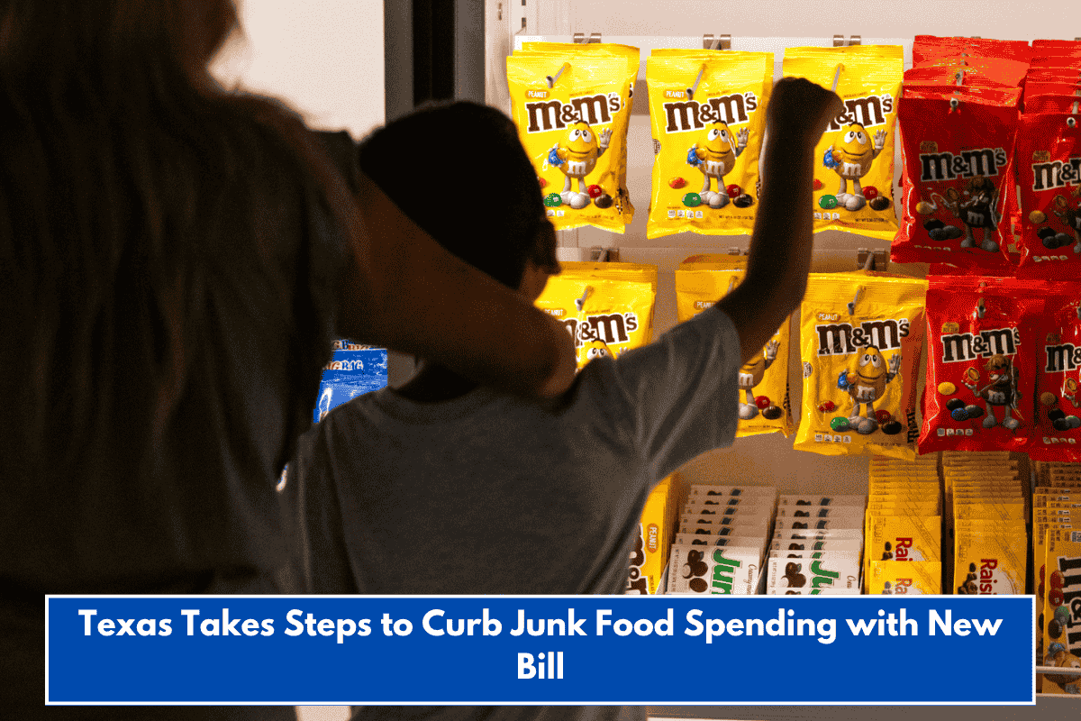 Texas Takes Steps to Curb Junk Food Spending with New Bill