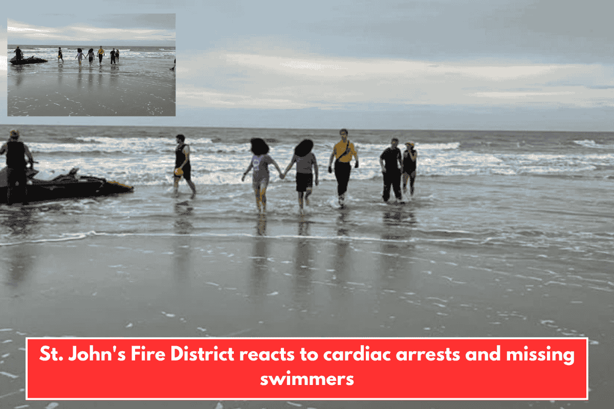 St. John's Fire District reacts to cardiac arrests and missing swimmers