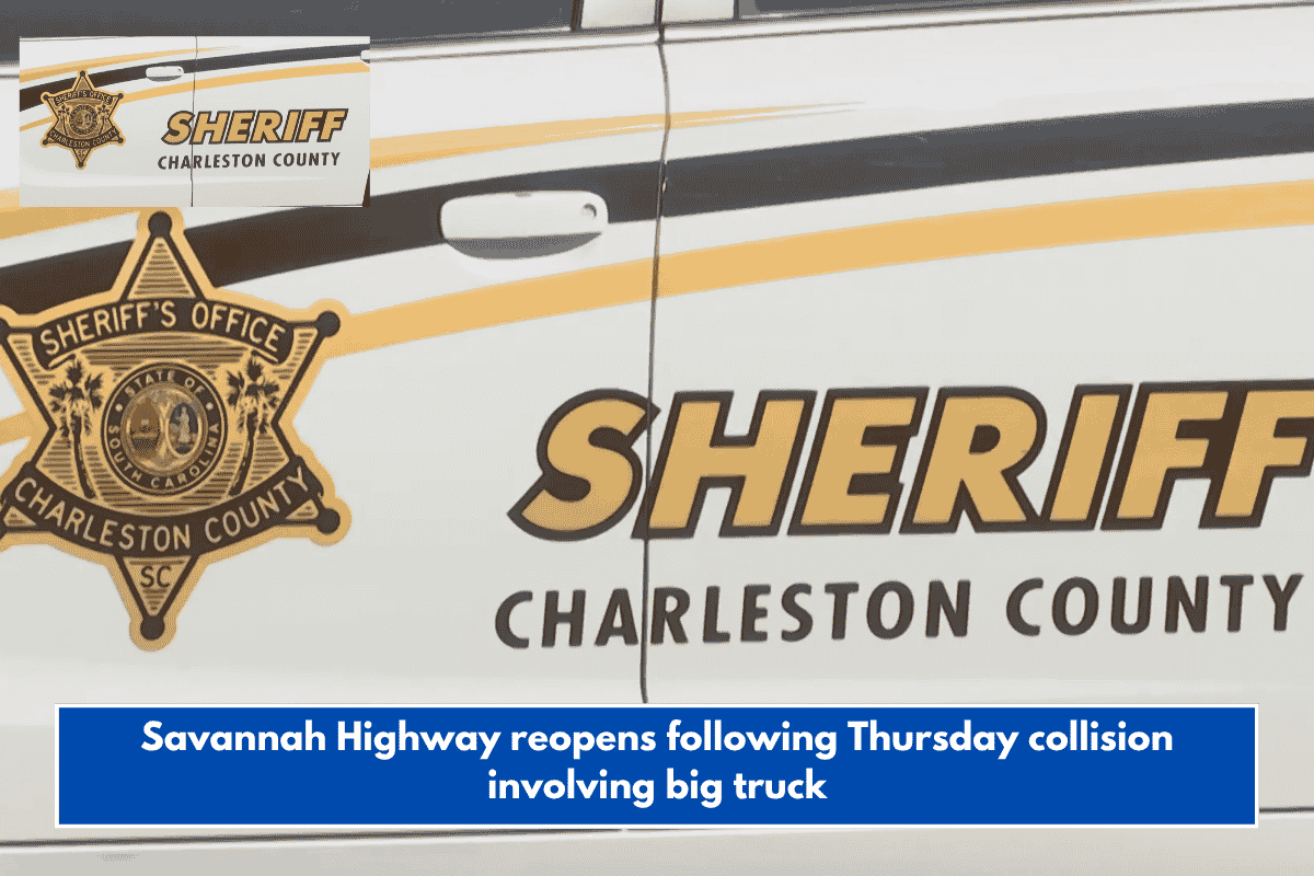 Savannah Highway reopens following Thursday collision involving big truck