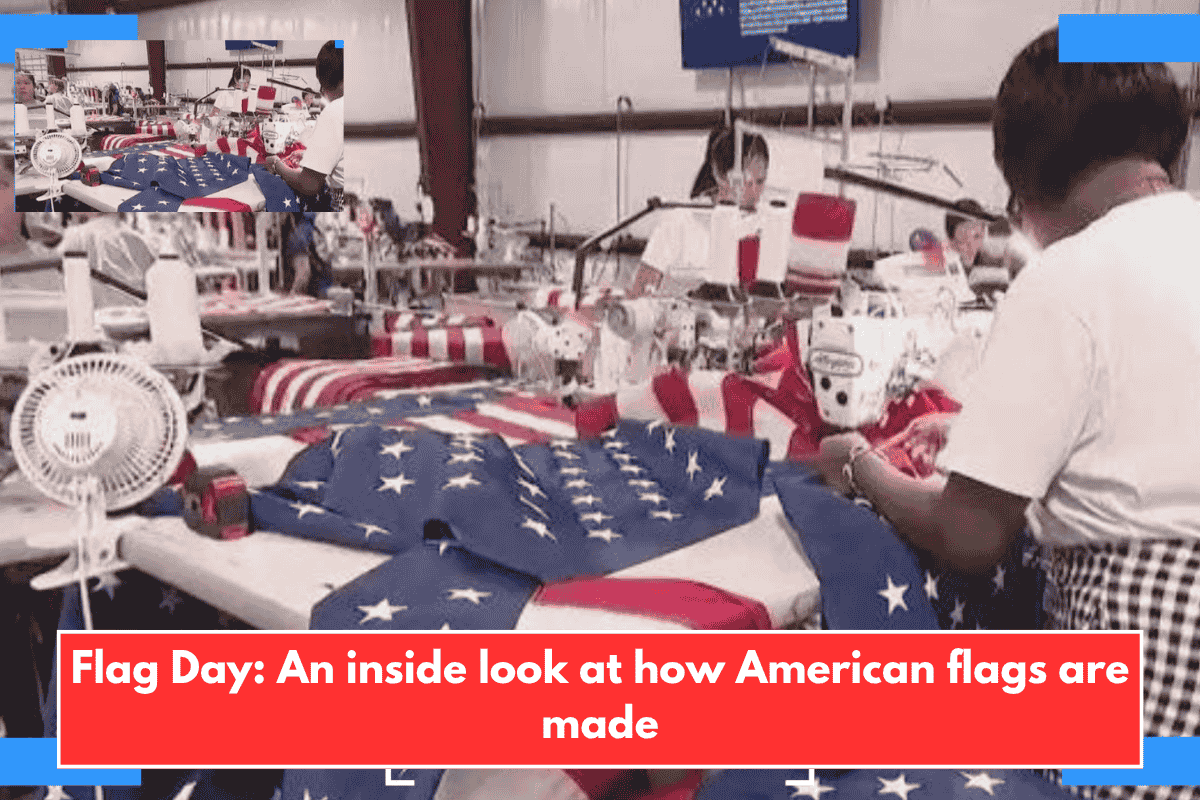Flag Day: An inside look at how American flags are made