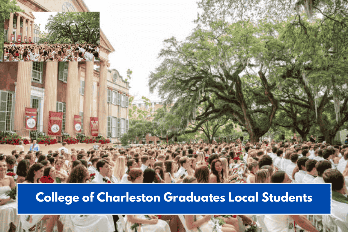 College of Charleston Graduates Local Students