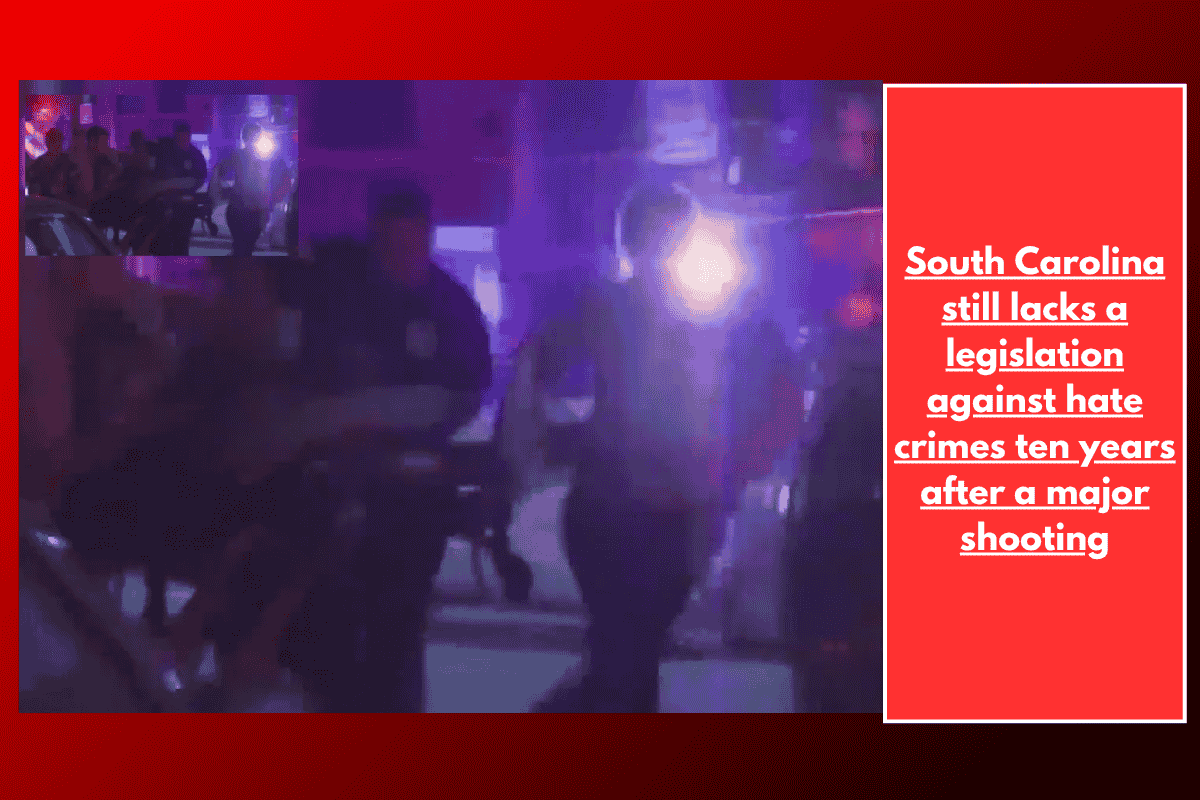 South Carolina still lacks a legislation against hate crimes ten years after a major shooting