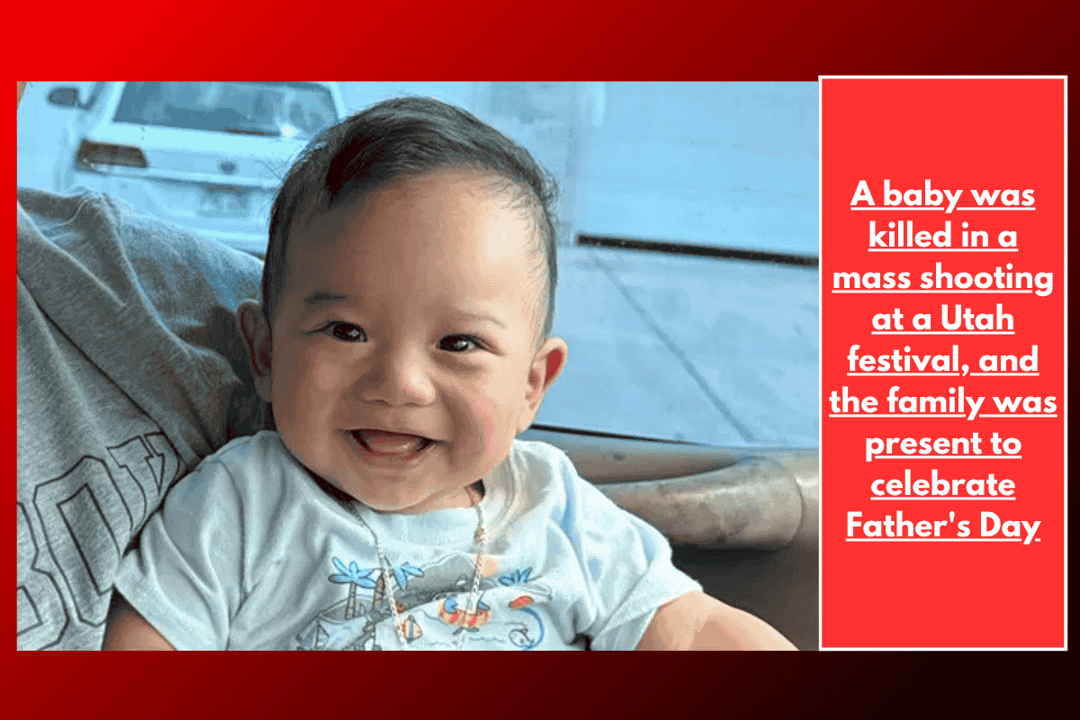 A baby was killed in a mass shooting at a Utah festival, and the family was present to celebrate Father's Day