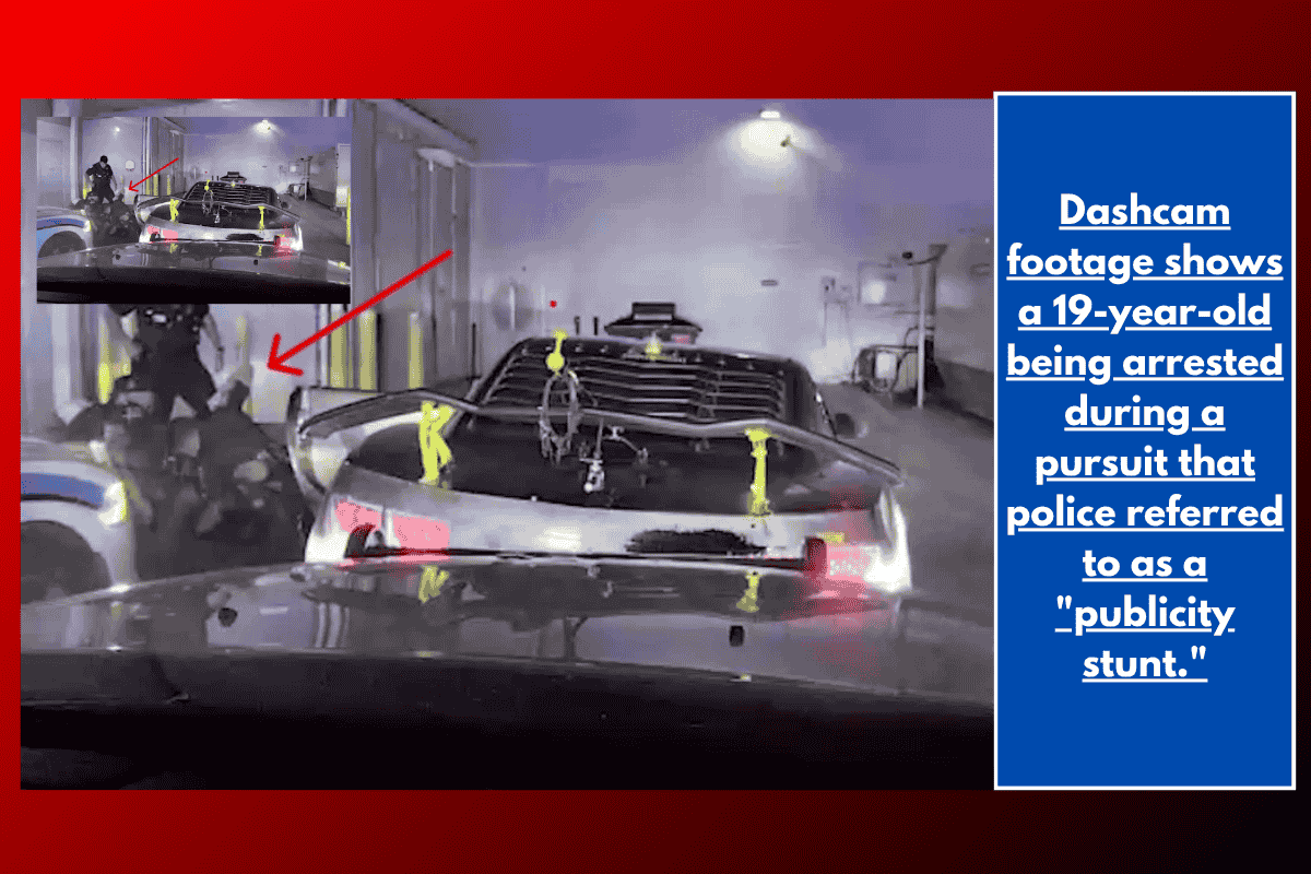 Dashcam footage shows a 19-year-old being arrested during a pursuit that police referred to as a "publicity stunt."