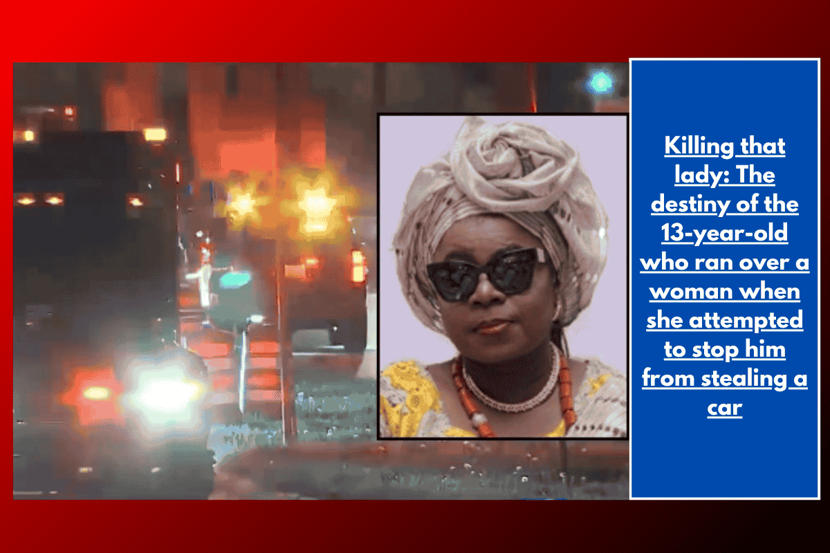 Killing that lady: The destiny of the 13-year-old who ran over a woman when she attempted to stop him from stealing a car